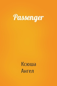 Passenger