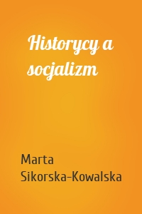 Historycy a socjalizm