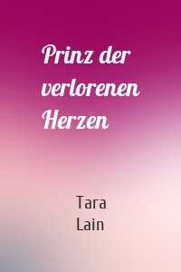 Prinz der verlorenen Herzen