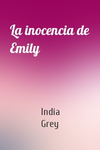 La inocencia de Emily