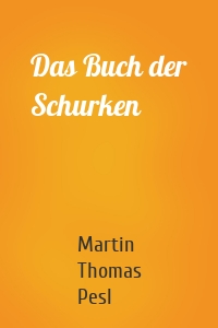 Das Buch der Schurken