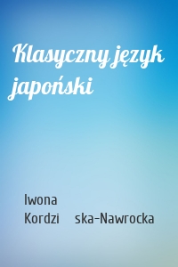 Klasyczny język japoński