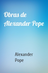 Obras de Alexander Pope