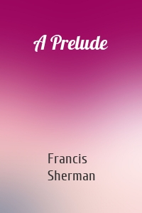 A Prelude