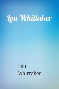 Lou Whittaker