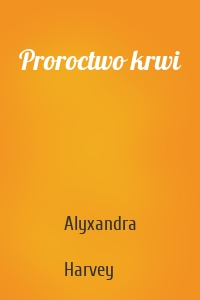 Proroctwo krwi