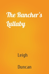 The Rancher's Lullaby