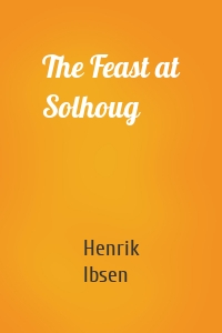 The Feast at Solhoug