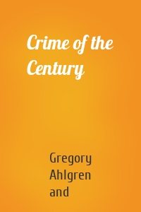 Crime of the Century