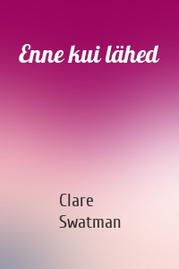 Enne kui lähed