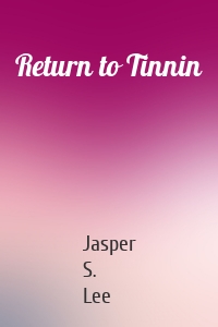 Return to Tinnin
