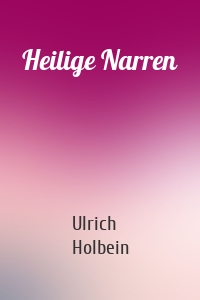 Heilige Narren