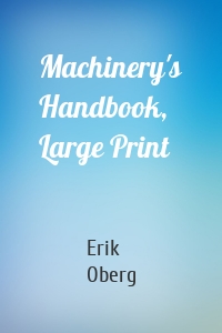 Machinery's Handbook, Large Print