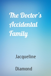 The Doctor's Accidental Family