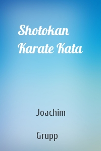 Shotokan Karate Kata