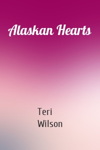 Alaskan Hearts