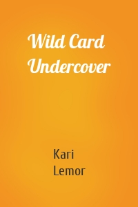 Wild Card Undercover