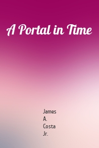 A Portal in Time