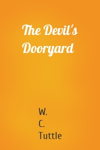 The Devil's Dooryard