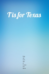 T is for Texas