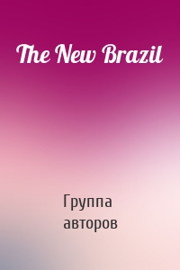 The New Brazil