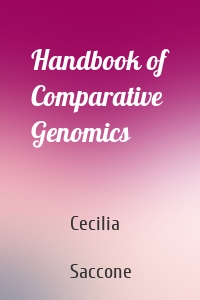 Handbook of Comparative Genomics