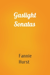 Gaslight Sonatas