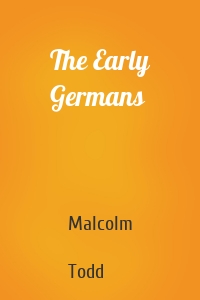 The Early Germans