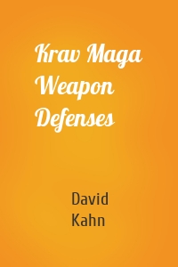 Krav Maga Weapon Defenses