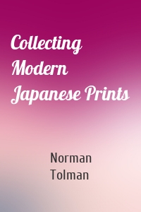 Collecting Modern Japanese Prints