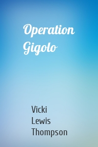 Operation Gigolo