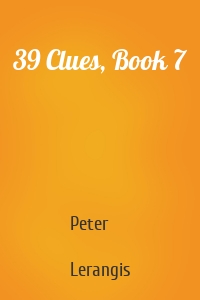 39 Clues, Book 7