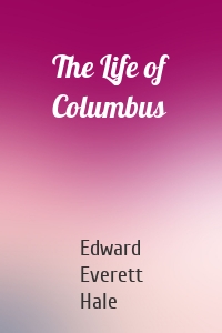 The Life of Columbus