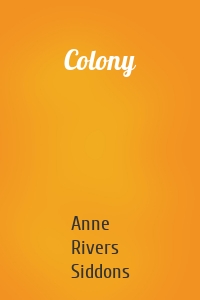 Colony