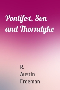 Pontifex, Son and Thorndyke