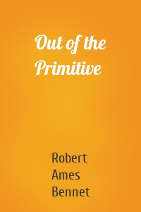 Out of the Primitive