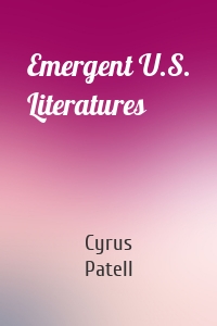 Emergent U.S. Literatures