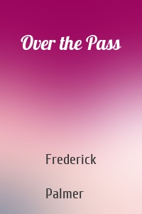 Over the Pass