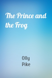 The Prince and the Frog