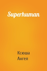 Superhuman