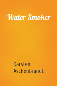 Water Smoker