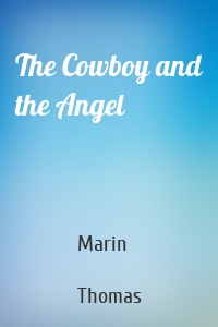 The Cowboy and the Angel