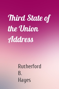 Third State of the Union Address