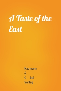 A Taste of the East