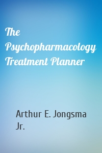 The Psychopharmacology Treatment Planner