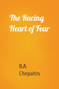 The Racing Heart of Fear