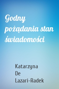 Godny pożądania stan świadomości