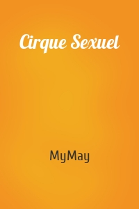 Cirque Sexuel