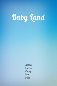 Baby-Land