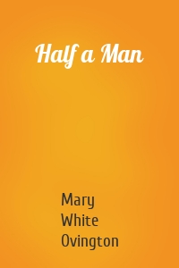Half a Man